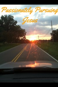 Passionately Pursuing Jesus